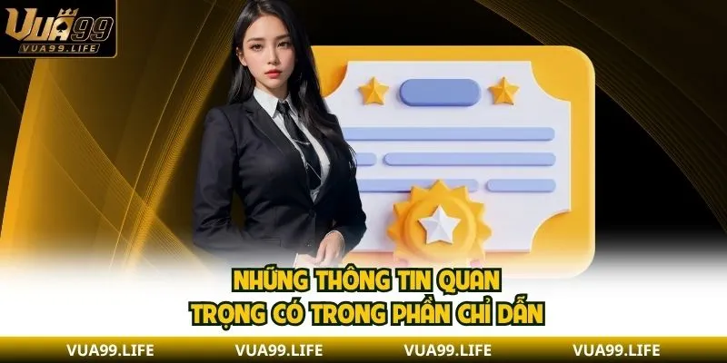Những thông tin quan trọng có trong phần chỉ dẫn